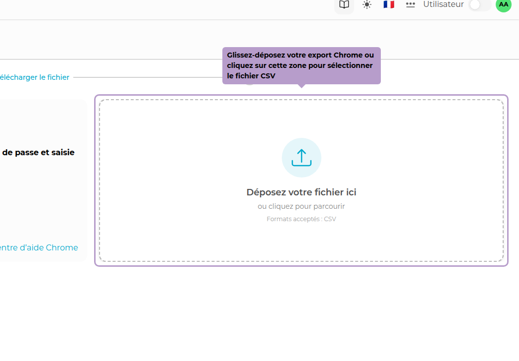 Glissez-déposez votre export Chrome ou cliquez sur cette zone pour sélectionner le fichier CSV