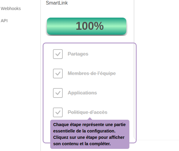 Jeder Schritt stellt einen wesentlichen Teil der Konfiguration dar. Klicken Sie auf einen Schritt, um dessen Inhalt anzuzeigen und abzuschließen.