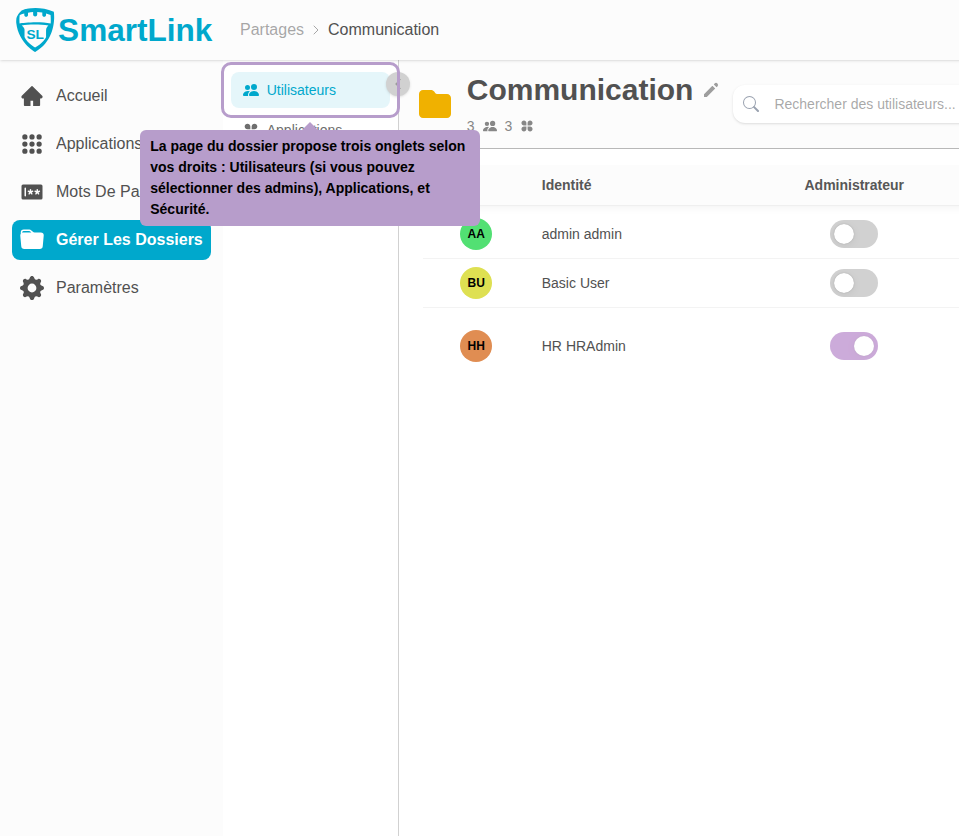 La page du dossier propose trois onglets selon vos droits : Utilisateurs (si vous pouvez sélectionner des admins), Applications, et Sécurité.