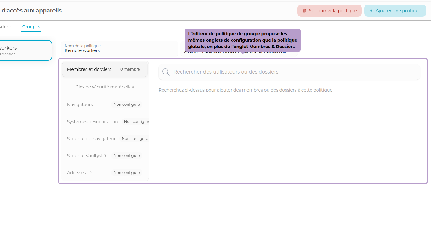 Der Gruppenrichtlinien-Editor bietet die gleichen Konfigurationsregisterkarten wie die globale Richtlinie, zusätzlich zum Register Mitglieder &amp; Ordner