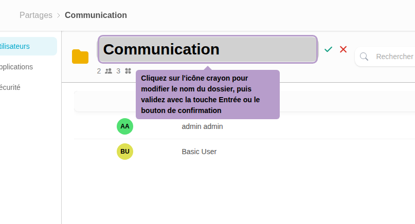 Click on the pencil icon to edit the folder name, then validate with Enter key or confirmation button