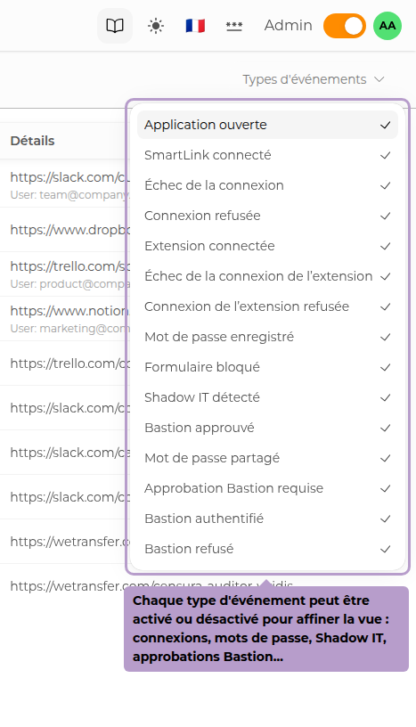 每种事件类型可启用或禁用以精确查看：登录、密码、Shadow IT、Bastion批准等